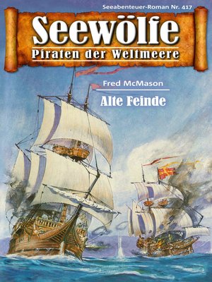 cover image of Seewölfe--Piraten der Weltmeere 417